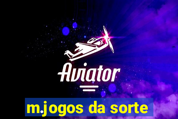 m.jogos da sorte
